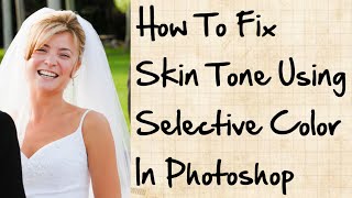 Selective Color In Photoshop  How To Fix Skin Tone [upl. by Trinetta838]