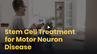 Stem Cell Treatment for Motor Neuron Disease  Lyfboat [upl. by Boyce158]