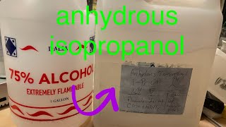 Preparation of Anhydrous Isopropanol [upl. by Innes]