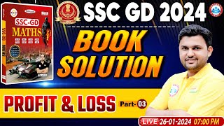 SSC GD 2024  SSC GD Maths Chapter Wise Book Solution Profit amp Loss Class SSC GD Math by Rahul Sir [upl. by Annayk]