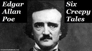 🦇 6 Creepy Tales by Edgar Allan Poe  FULL AudioBook 🎧📖  Greatest🌟AudioBooks [upl. by Naiviv]