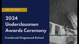 2024 Cranbrook Kingswood Upper School Underclassman Awards Ceremony [upl. by Ennaerb]