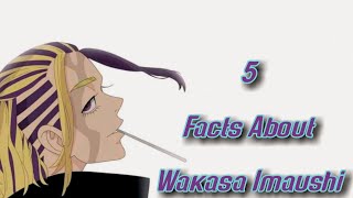 Wakasa Imaushi  5 Facts You Should Know About Wakasa  Tokyo Revengers [upl. by Cramer]