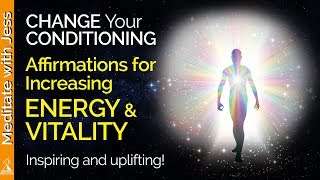 I AM AFFIRMATIONS Increasing Energy amp Vitality Program High Frequencies of Life Force Energy [upl. by Yssirhc]