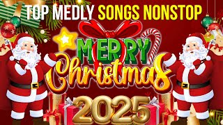 NonStop Christmas Medley 2025 🎄 [upl. by Idnic]