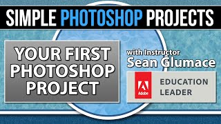 Your First Photoshop Project  Simple Photoshop Projects [upl. by Aicileb283]