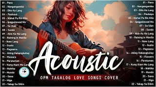 OPM Songs Cover ❤️ Tagalog Acoustic Love Songs ❤️ Best OPM Tagalog Love Songs Cover Playlist 765 [upl. by Ylimme]