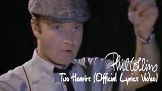 Phil Collins  Two Hearts Official lyric video [upl. by Araec258]