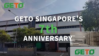 GETO Singapores 7th Anniversary [upl. by Icyac]