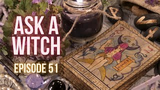 Ask A Witch Witchcraft QampA 51 ║ Magick Techniques Spirit Work and Summer Witchery [upl. by Ylelhsa296]