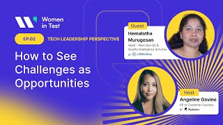 Women in Test Ep02  Turning Challenges into Opportunities with Hemalatha Murugesan [upl. by Franky]