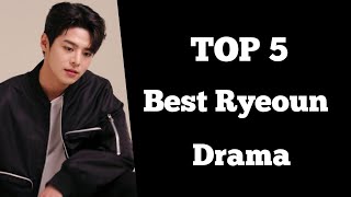 TOP 5 Ryeoun K drama list  Ryeoun Drama [upl. by Haisi424]