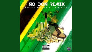 No Don Remix [upl. by Anyel]