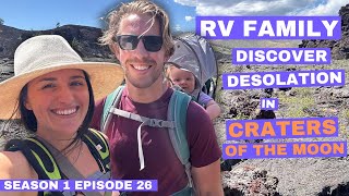 Hunting for Aliens at Craters of the Moon  Full Time RV Family Visit Idaho Pt 2 S1 E26 [upl. by Maible185]