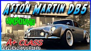 VOL2 A Class Aston Martin DB5  Viewer Requested  James Bond Style  Need for Speed Unbound [upl. by Brunelle119]