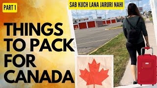 Things to pack for canada  Part 1  Canadian Desire [upl. by Pasia]