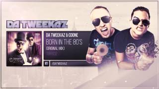 Da Tweekaz amp Coone  Born in the 80s [upl. by Lairbag75]