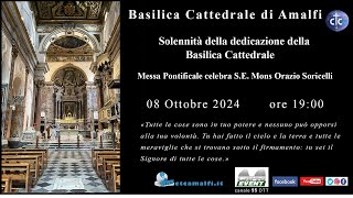 08102024 Solennità della dedicazione della Basilica Cattedrale [upl. by Asilav]