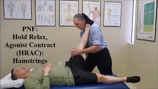 Proprioceptive Neuromuscular Facilitation PNF Stretch  Hold Relax Agonist Contract HRAC [upl. by Donna]