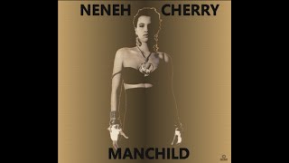 Neneh Cherry  Manchild Enoesque [upl. by Eittap]