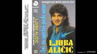 Ljuba Alicic  Bez tebe  Audio 1990 [upl. by Susana]