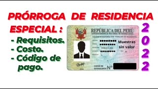 PRÓRROGA DE RESIDENCIA ESPECIAL 2022 [upl. by Serilda809]