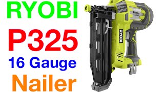 Ryobi 18v P325 16 Gauge Straight Finish Nailer Review [upl. by Bergstrom]