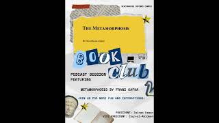 Metamorphosis  BDC Literary Society Podcast PART 1 [upl. by Rebm401]