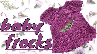 Handknitted Baby Frocks DESIGEN 🌺 [upl. by Bainter]