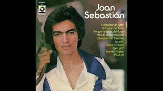 Joan Sebastian  Solamente Me Traiciona [upl. by Haletky]