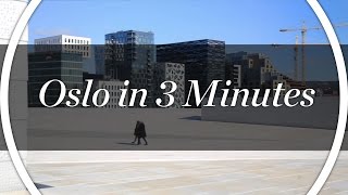 Oslo in 3 minutes old version [upl. by Assirahs]