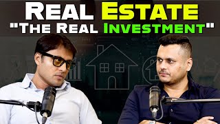 Real Estate  quotThe Real Investmentquot  Parth Mehta  Rasesh Shah  Cognitive Cocktail Ep 15 [upl. by Saxet628]