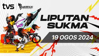 Liputan SUKMA 19 Ogos 2024  SUKMA Sarawak 2024 [upl. by Ecyla832]