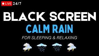 🔴 Gentle Night Rain to Sleep FAST  Black Screen  Rain Sounds for Sleeping [upl. by Omer540]