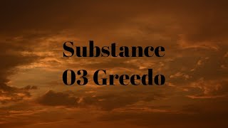 Substance03 Greedo We woke up Im never sober when Im in love lyrics [upl. by Tama788]