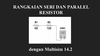 Penurunan rumus rangkaian Seri dan Paralel Resistor [upl. by Arrek]