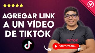 Cómo AGREGAR un LINK a un Video en TikTok  🔗 Tutorial Paso a Paso 🔗 [upl. by Leonsis]