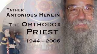 Father Antonious Henein The Orthodox Priest Part 1 [upl. by Nnyltak]