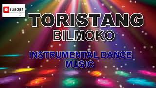 TORISTANG BILMOKO INSTRUMENTAL DANCE MUSIC [upl. by Behl]