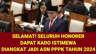 SELURUH HONORER DAPAT KADO ISTIMEWA DARI MENPANRB SESUAI ARAHAN PRESIDEN [upl. by Nwonknu]