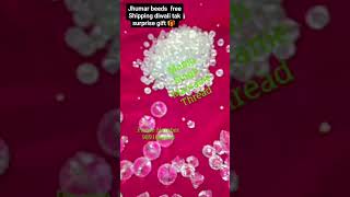 jhumar Beeds Free Shipping Diwali tak surprise gift 🎁 3 [upl. by Inafets]