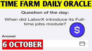 When did LaborX introduce its Full time jobs module  6th October Time Farm [upl. by Ardnohsed]