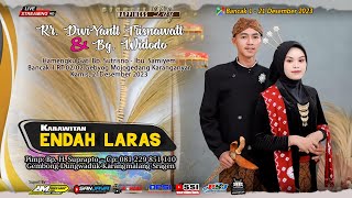 Live Krwt ENDAH LARAS  AM PRO AUDIO  Pernikahan quot DWI amp WIDODO quot Bancak I  21 Des 2023 [upl. by Kenji]