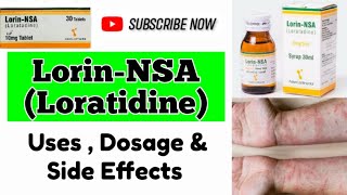 Lorin NSA 10mg  Loratadine Syrup Uses In Urdu  Anti Allergic Drugs  Skin Rashes Treatment [upl. by Eilasor]