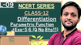 Differentiation  Class 12 Maths  Chapter 5  Exe 56 Lec09Old NCERT [upl. by Annawik]