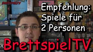 BrettspielTV  Empfehlungen für reine Zweipersonenspiele  S01E02 [upl. by Lleuqar279]