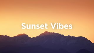 Sunset Vibes 🌅 Chillout Mix to Relax [upl. by Fougere]