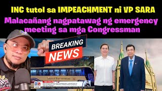 INC tutol sa IMPEACHMENT ni VP SARA Malacañang nagpatawag ng Emergency meeting sa mga Congressman [upl. by Ebner]