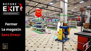 Before Exit Supermarket  Fermer le Magasin sans Erreur PS5 FR [upl. by Morell]