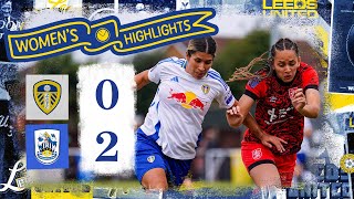 Highlights  Leeds United Women 02 Huddersfield Town Women  FAWNL Division One North [upl. by Aisorbma]